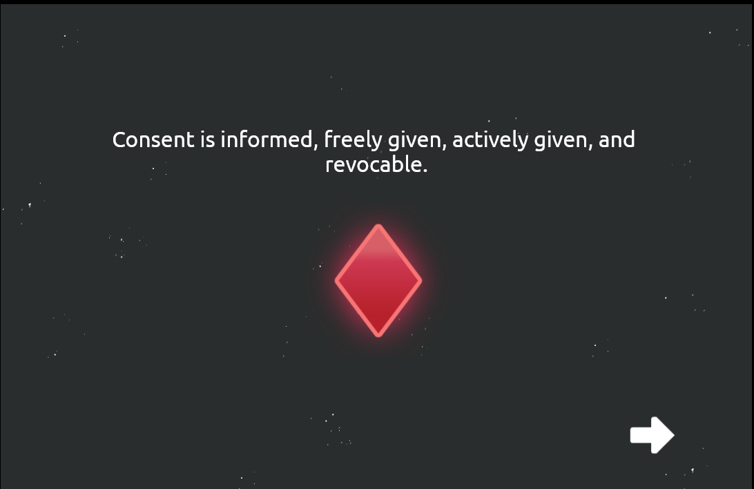 A screenshot from the video game 'ADRIFT'. A dark background with a red diamond in the center. Above the diamond is the sentence: "Consent is informed, freely given, actively given, and revocable."